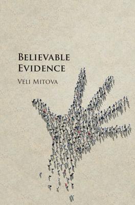 Believable Evidence - Mitova, Veli