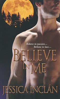 Believe in Me - Inclan, Jessica