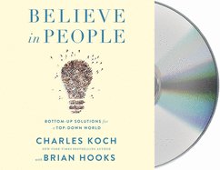 Believe in People: Bottom-Up Solutions for a Top-Down World