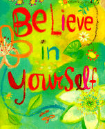 Believe in Yourself