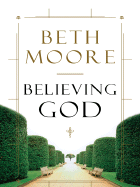 Believing God