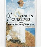 Believing in Ourselves