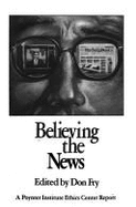 Believing the News