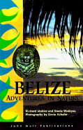 Belize Adventures in Nature