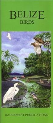 Belize: Birds - Dean, Robert