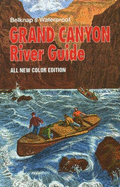 Belknap's Waterproof Grand Canyon River Guide