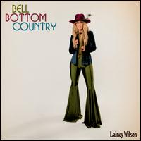 Bell Bottom Country - Lainey Wilson
