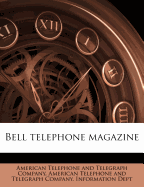 Bell Telephone Magazine