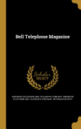 Bell Telephone Magazine