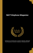 Bell Telephone Magazine