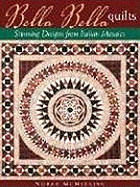 Bella Bella Quilts