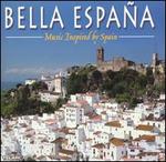 Bella Espa�a: Music Inspired by Spain