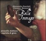 Bella Immago: Alessandro Scarlatti, Giovanni Bononcini
