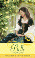 Belle: A Retelling of Beauty and the Beast