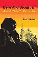 Belle and Sebastian: Just a Modern Rock Story