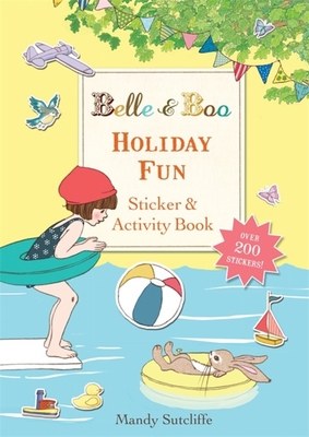 Belle & Boo: Holiday Fun Sticker & Activity Book - Sutcliffe, Mandy