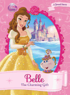 Belle: The Charming Gift: The Charming Gift