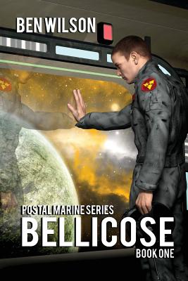 Bellicose - Wilson, Ben