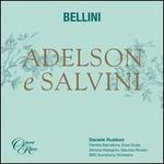 Bellini: Adelson e Salvini