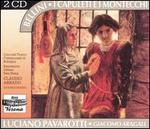 Bellini: I Capuleti e i Montecchi [Amsterdam, 1966] - Giacomo Aragall (vocals); Luciano Pavarotti (tenor); Margherita Rinaldi (vocals); Nicola Zaccaria (vocals); Residentie Orkest den Haag; Walter Monachesi (vocals); Coro del Teatro Comunale di Bologna (choir, chorus)