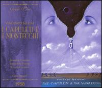 Bellini: I Capuleti e i Montecchi - Antonietta Pastori (vocals); Fiorenza Cossotto (vocals); Ivo Vinco (vocals); Renato Gavarini (vocals);...