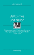 Bellizismus Und Nation