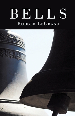Bells - Legrand, Rodger
