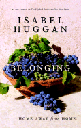 Belonging: Home Away from Home