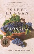 Belonging: Home Away from Home