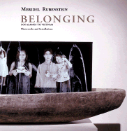 Belonging: Los Alamos to Vietnam