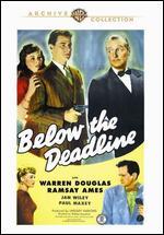Below the Deadline