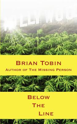 Below the Line - Tobin, Brian