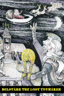 Belstarr The Lost Toymaker (Christmas 2014)