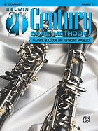 Belwin 21st Century Band Method, Level 1: B-Flat Clarinet