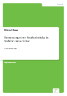 Bemessung einer Stra?enbr?cke in Stahlbetonbauweise: Nach Eurocode
