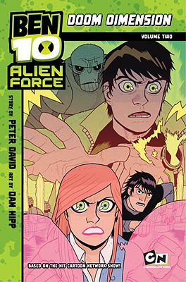 Ben 10 Alien Force: Doom Dimension: Volume 2 - David, Peter
