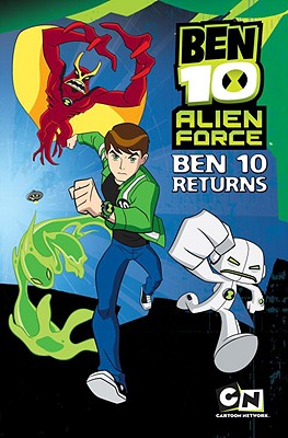 Ben 10 Returns - Hurchalla, Elizabeth (Adapted by), and Montalvo-Lagos, Tomas (Designer)