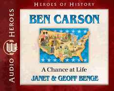 Ben Carson: A Chance at Life