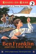 Ben Franklin and His First Kite