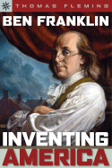 Ben Franklin: Inventing America