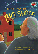 Ben Franklin's Big Shock