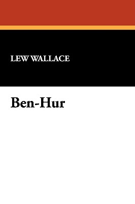 Ben-Hur - Wallace, Lew