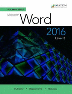 Benchmark Series: Microsoft� Word 2016 Level 3: Text and ebook