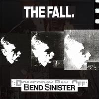 Bend Sinister [LP] - The Fall
