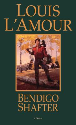 Bendigo Shafter - L'Amour, Louis
