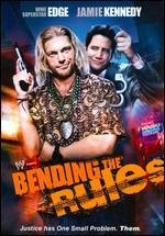 Bending the Rules
