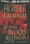Beneath a Blood Red Moon