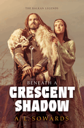 Beneath a Crescent Shadow
