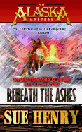 Beneath the Ashes