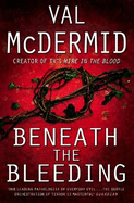 Beneath the Bleeding